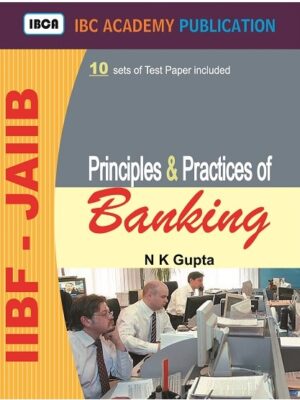 Principles and Practices of Banking